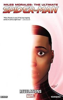 Miles Morales: Ultimate Spider-Man Vol. 2: Revelations - Brian Michael Bendis