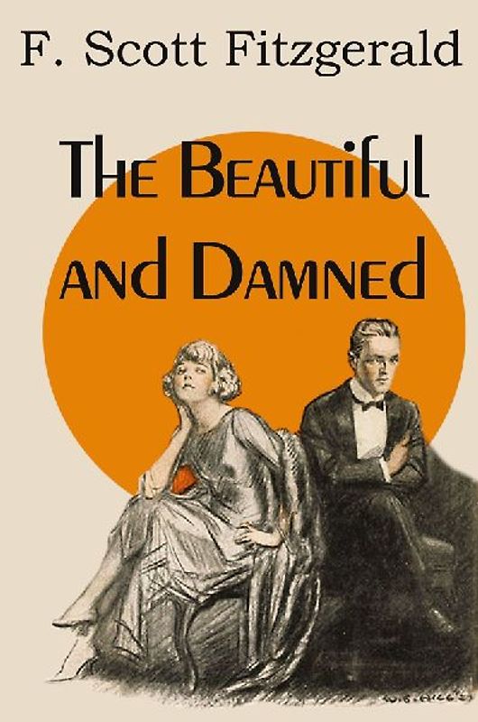 The Beautiful and Damned