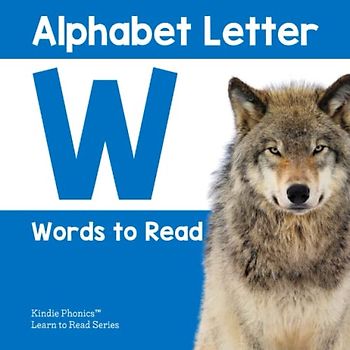 Alphabet Letter W Words to Read