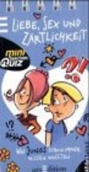 Liebe, Sex und Zärtlichkeit. Jungen
