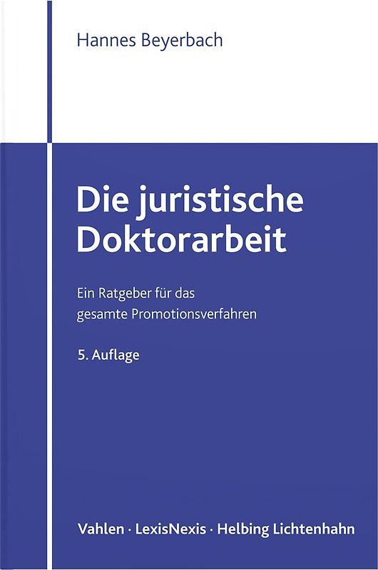 Die juristische Doktorarbeit