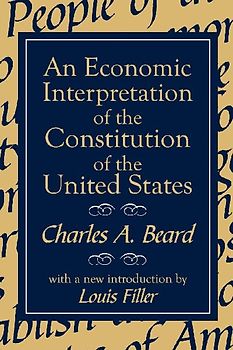 An Economic Interpretation of the Constitution of the United States