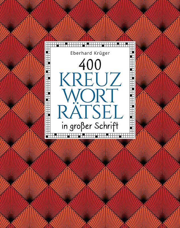 400 Kreuzworträtsel in großer Schrift