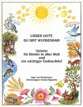 Gebete für Kinder in aller Welt - Lieber Gott, Du bist wunderbar!