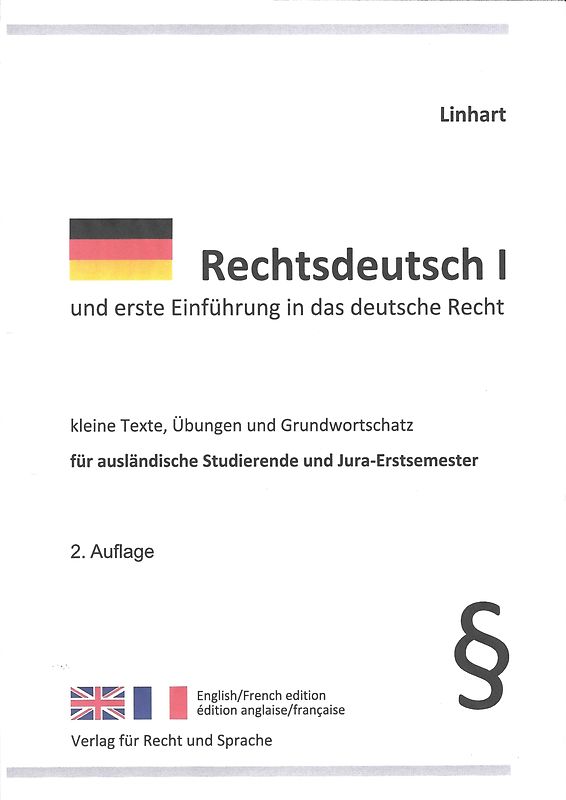 Rechtsdeutsch 1 und erste Einführung in das deutsche Recht