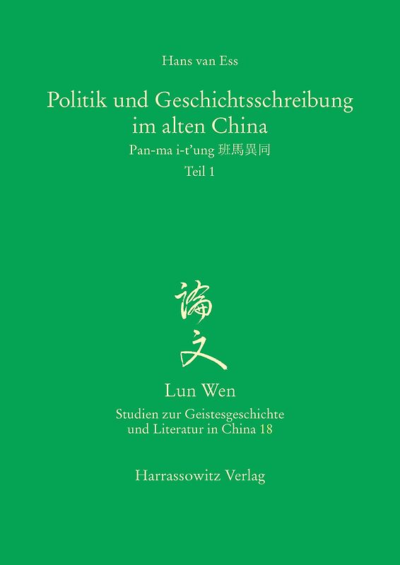 Politik und Geschichtsschreibung im alten China