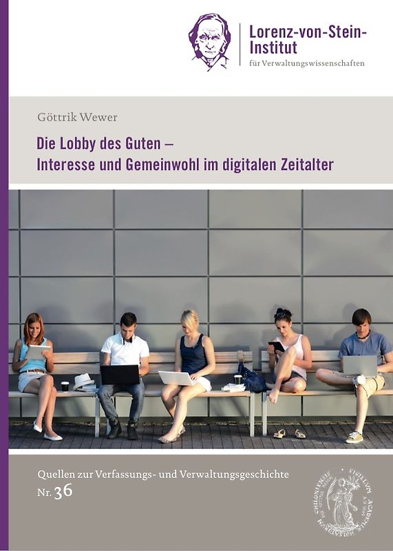 Die Lobby des Guten - Interesse und Gemeinwohl im digitalen Zeitalter