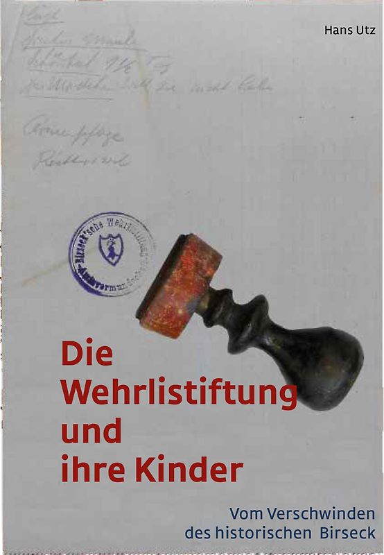 Die Wehrlistiftung und ihre Kinder