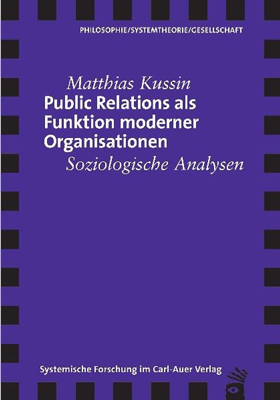 Public Relations als Funktion moderner Organisation