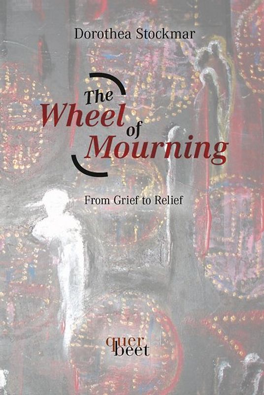 The Wheel of Mourning