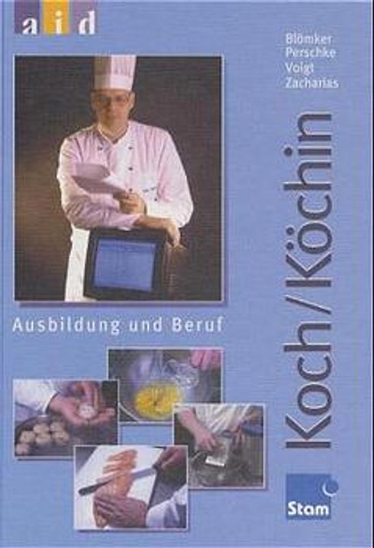 Koch /Köchin - Ausbildung und Beruf