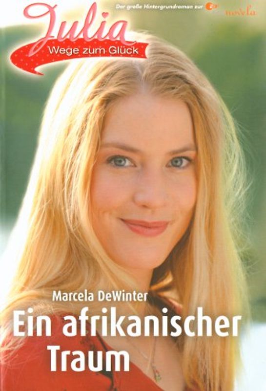 Julia - Wege zum Glück / Julia Wege zum Glück TB 6