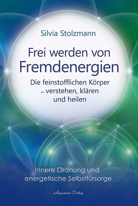 Frei werden von Fremdenergien