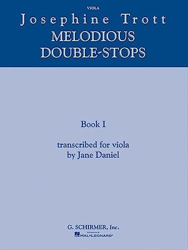 Josephine Trott - Melodious Double-Stops Book 1: Transcribed for Viola by Jane Daniel
