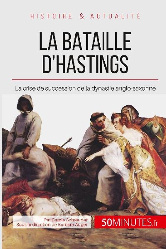 La bataille d'Hastings