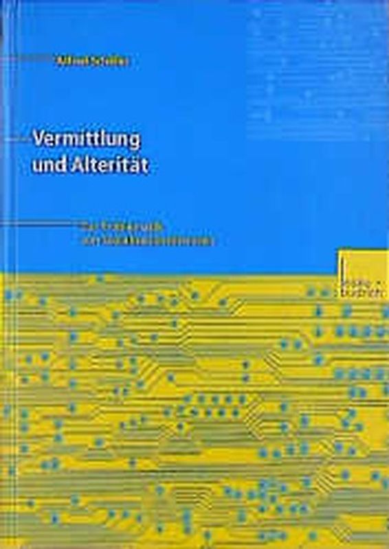 Vermittlung und Alterität