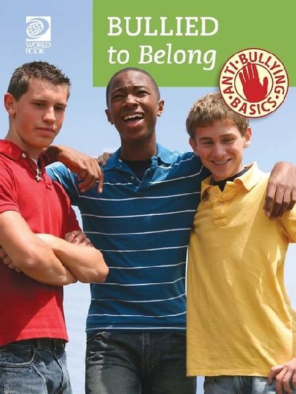 Anti-Bullying Basics: Bullied to Belong