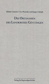 Niedersächsisches Ortsnamenbuch / Die Ortsnamen des Landkreises Göttingen