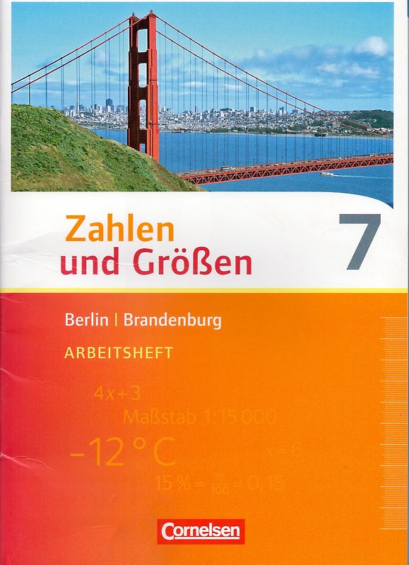 Zahlen und Größen - Berlin und Brandenburg - 7. Schuljahr