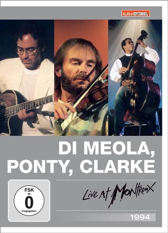 Di Meola, Ponty, Clarke - Live at Montreux 1994 (Kulturspiegel Edition) - Ponty Meola
