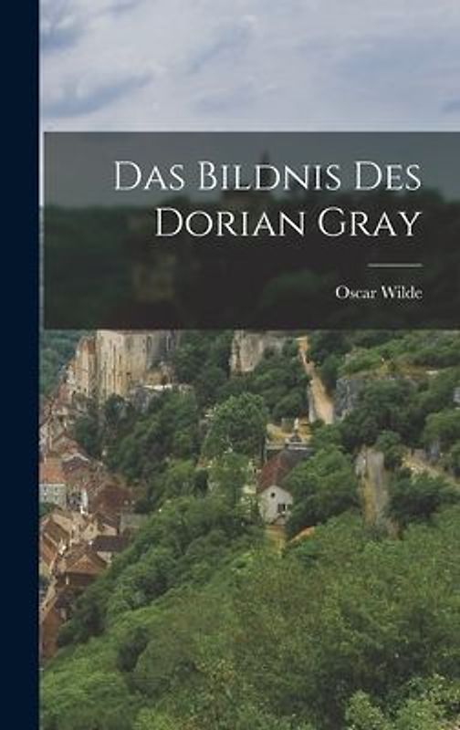 Das Bildnis des Dorian Gray