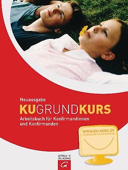 Grundkurs KU - Neuausgabe. Ringbuch + Loseblatt