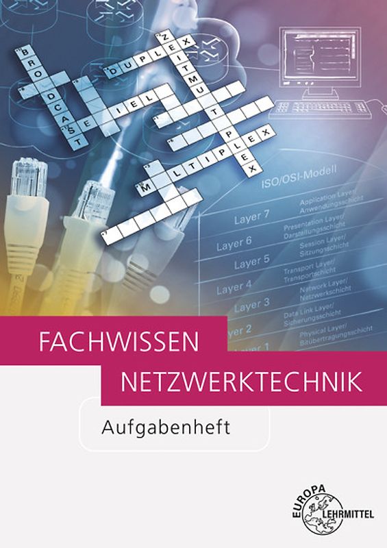 Fachwissen Netzwerktechnik Aufgabenheft