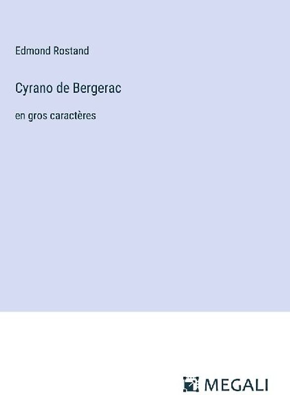 Cyrano de Bergerac
