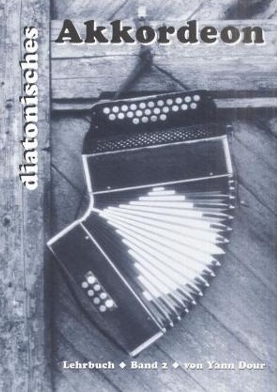 Diatonisches Akkordeon - Band 2
