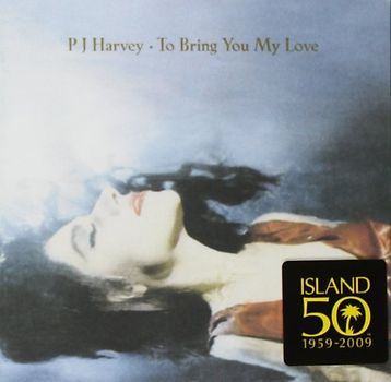 PJ Harvey - To Bring You My Love