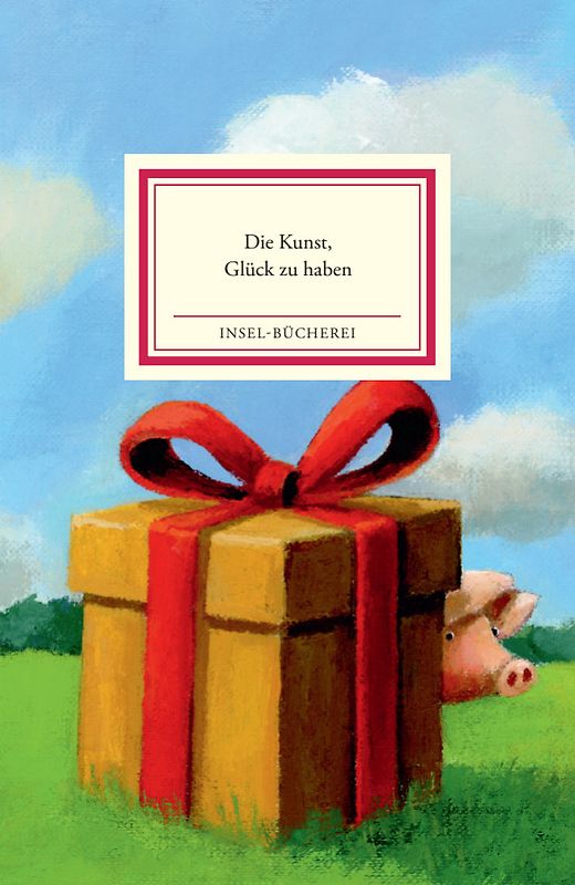 Die Kunst, Glück zu haben