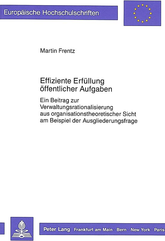 Effiziente Erfüllung öffentlicher Aufgaben