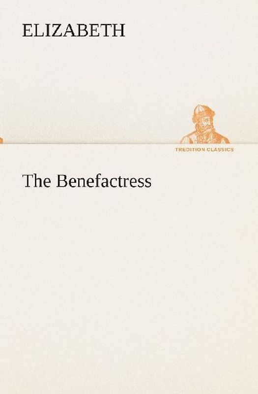 The Benefactress