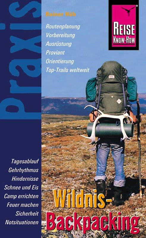 Reise Know-How Praxis: Wildnis-Backpacking
