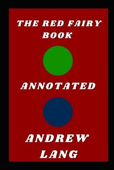 The Red Fairy Book Annotated