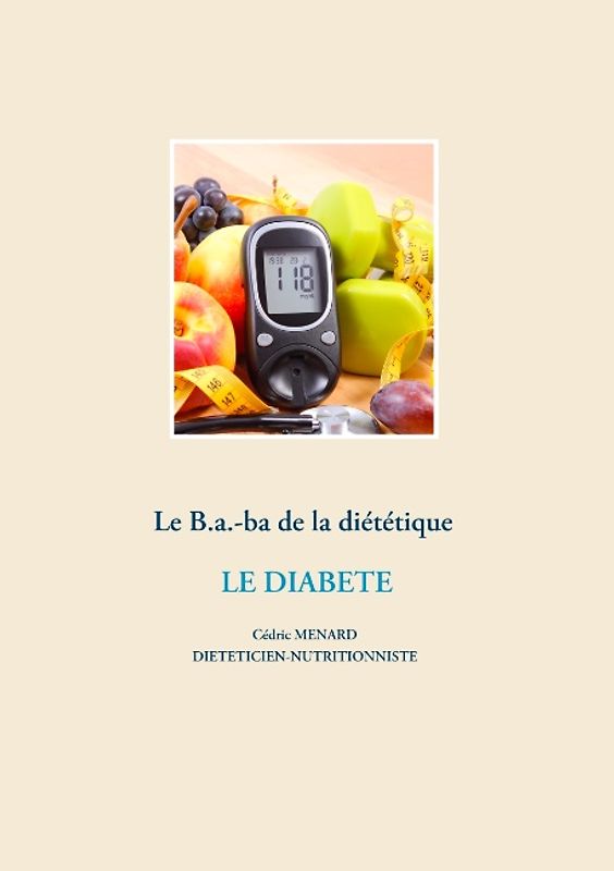 Le B.a.-ba de la diététique pour le diabète