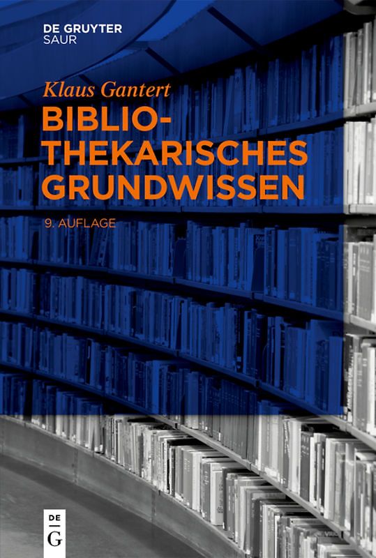 Bibliothekarisches Grundwissen