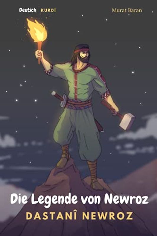 Die Legende von Newroz: Dastanî Newroz (Deutsch - Sorani Kurdisch)