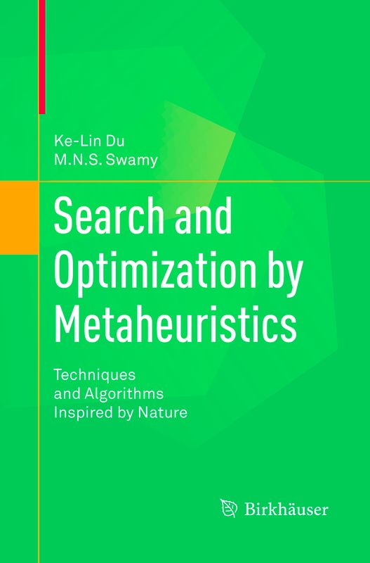Search and Optimization by Metaheuristics