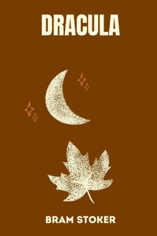 dracula by Bram Stoker