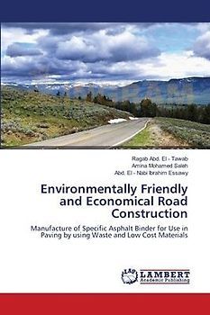 Environmentally Friendly and Economical Road Construction
