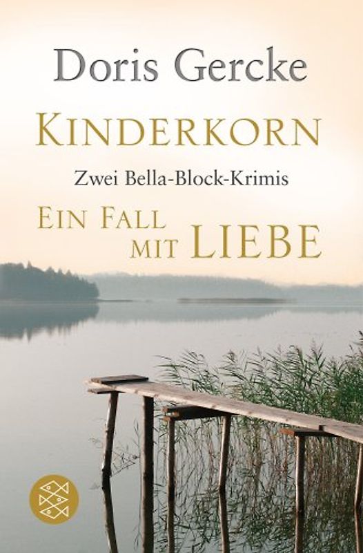 Kinderkorn / Ein Fall mit Liebe