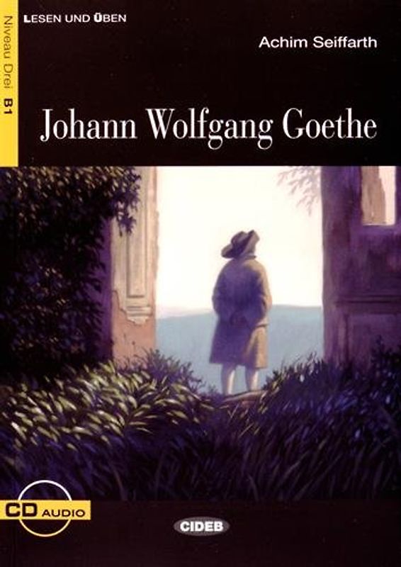 Johann Wolfgang Goethe - Book & CD - Seiffarth, Achim