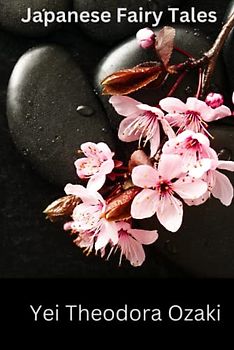 japanese fairy tales: With originall illustrations