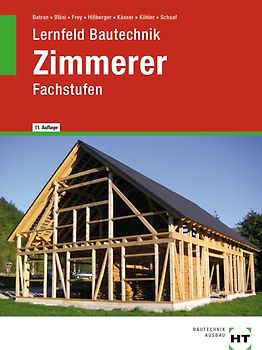 Lernfeld Bautechnik Zimmerer