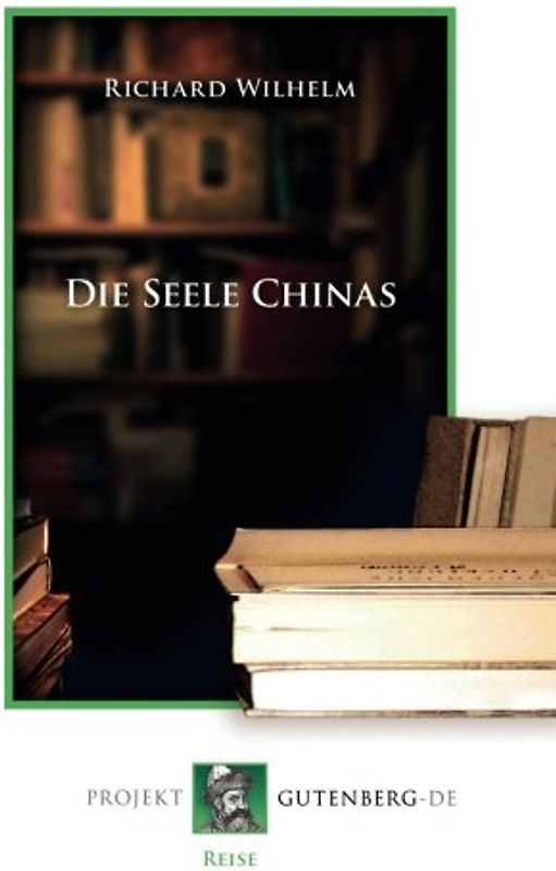 Die Seele Chinas