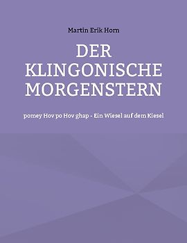 Der Klingonische Morgenstern