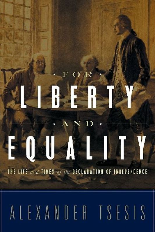 For Liberty and Equality