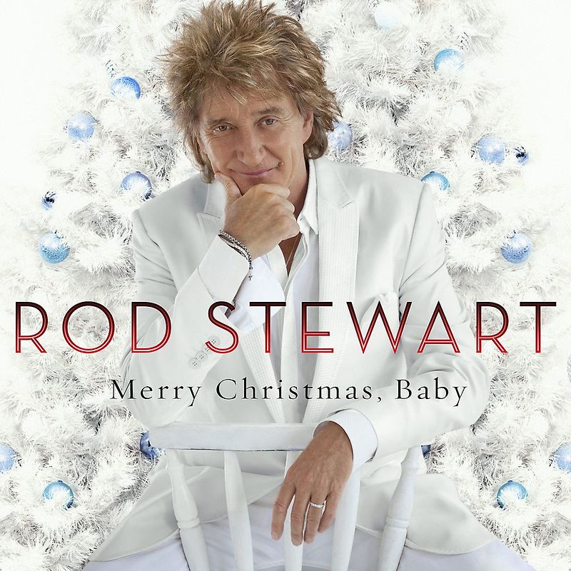 Rod  Stewart - Merry Christmas, Baby