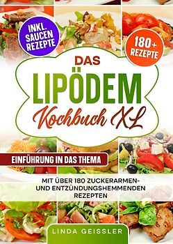 Das Lipödem Kochbuch XL